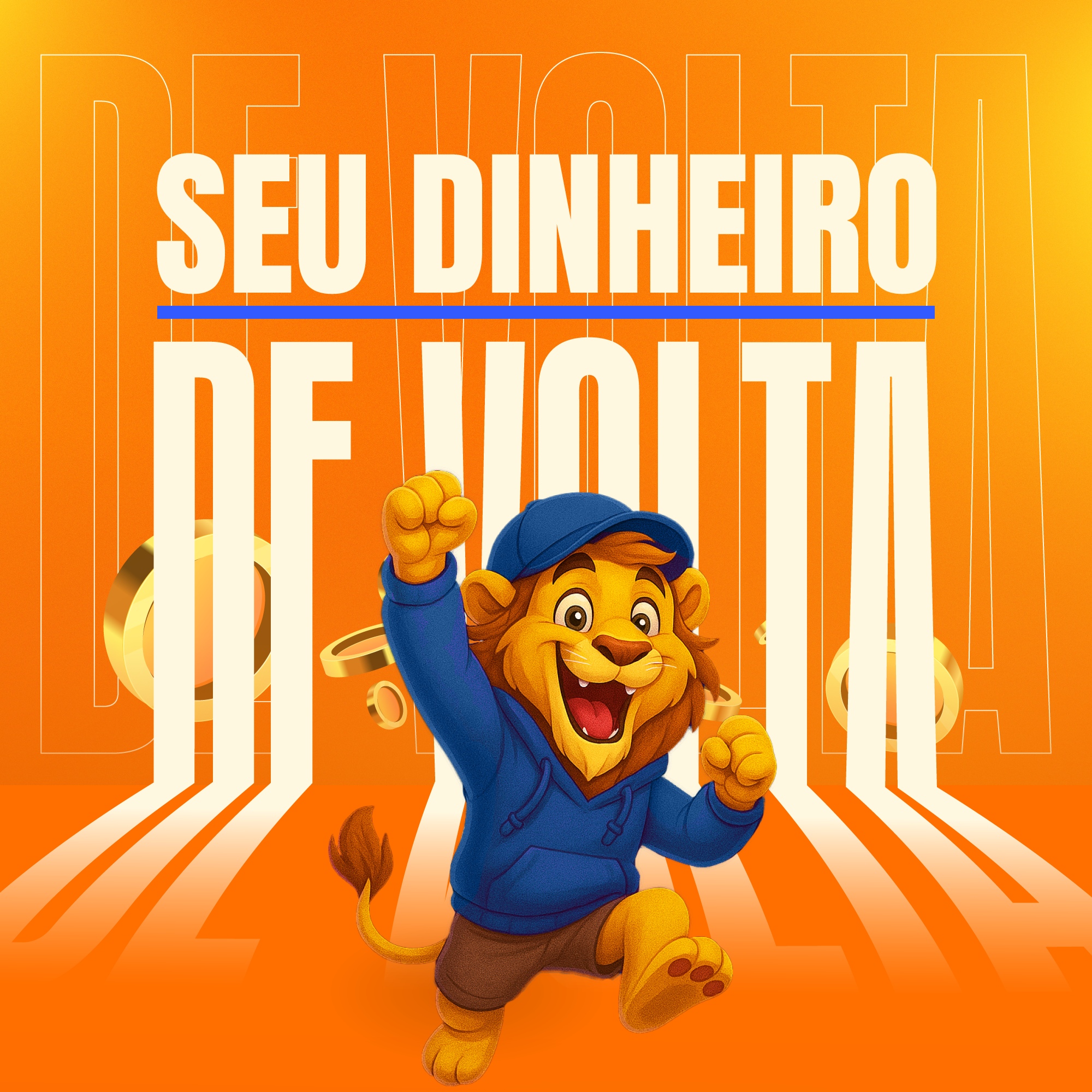 Seu Dinheiro de Volta